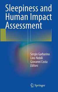 Sleepiness and Human Impact Assessment