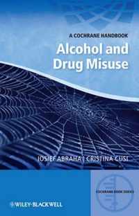 Cochrane Handbook Of Alcohol And Drug Misuse
