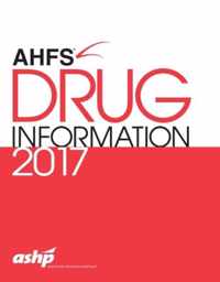 AHFS (R) Drug Information 2017