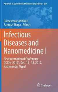 Infectious Diseases and Nanomedicine I