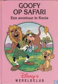 Goofy op Safari Een avontuur in Kenia Disney's Wereldclub