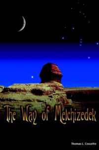 The Way of Melchizedek