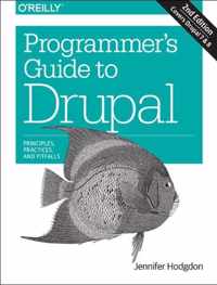 A Programmer's Guide to Drupal