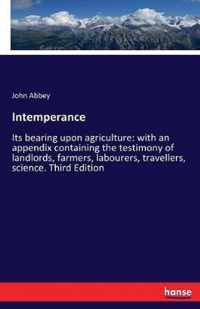 Intemperance