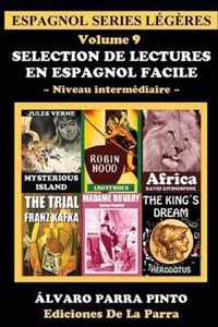 Selection de lectures en espagnol facile Volume 9