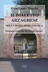 Il Dialetto Arzaghese