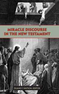 Miracle Discourse in the New Testament