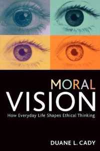 Moral Vision