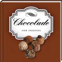 Chocolade For Friends