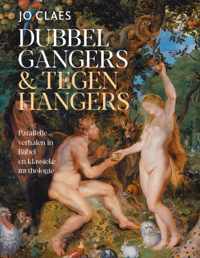 Dubbelgangers en tegenhangers