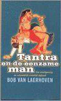 Tantra En De Eenzame Man - Bob Van Laerhoven