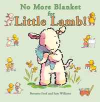 No More Blanket for Little Lamb!