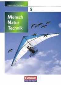 Mensch - Natur - Technik 5./6. Schuljahr. Schülerbuch. Regelschule Thüringen