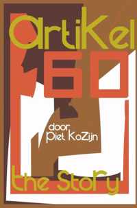 Artikel 60 - the Story - Piet Kozijn - Paperback (9789403651422)