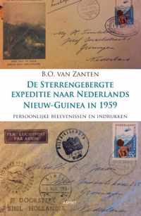 De sterrengebergte expeditie naar Nederlands Nieuw-Guinea in 1959 - B.O. van Zanten - Paperback (9789461533791)