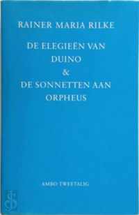 De elegieen van Duino & De sonnetten aan Orpheus