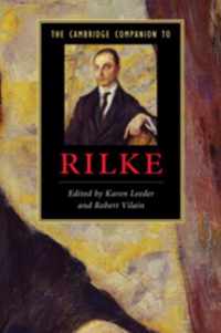 The Cambridge Companion to Rilke