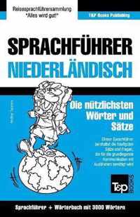 Sprachfuhrer Deutsch-Niederlandisch Und Thematischer Wortschatz Mit 3000 Wortern