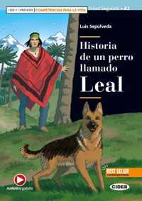 Leer y aprender: Historia de un perro llamado Leal libro + d