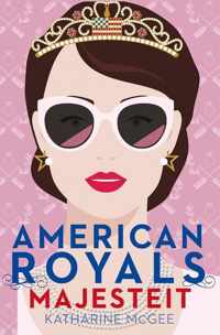 American Royals 2 -   Majesteit
