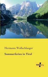 Sommerferien in Tirol