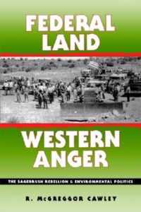 Federal Land, Western Anger