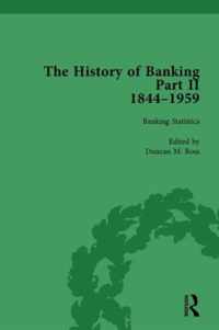 The History of Banking II, 1844-1959 Vol 4