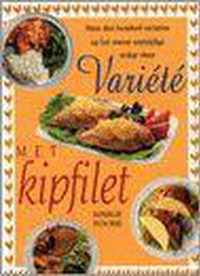 Variete met kipfilet