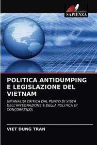 Politica Antidumping E Legislazione del Vietnam
