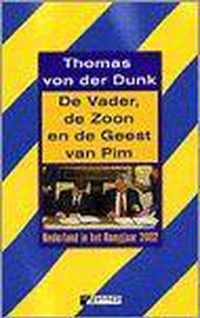 Vader De Zoon En De Geest Van Pim