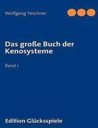 Das grosse Buch der Kenosysteme