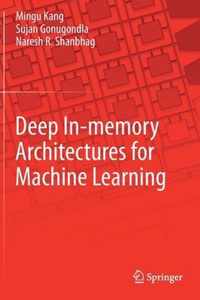 Deep In-memory Architectures for Machine Learning