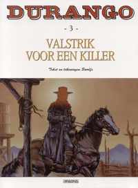 Durango 03. valstrik voor een killer (herdruk)