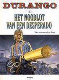 Durango hc06. het noodlot van een desperado