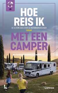 Hoe reis ik met een camper?