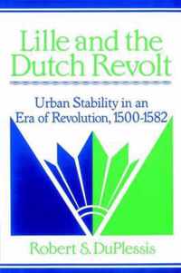 Lille and the Dutch Revolt