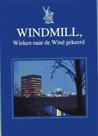 Windmill wieken naar de wind gekeerd