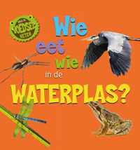 Wie eet wie in de waterplas? - Sarah Ridley - Hardcover (9789464390513)