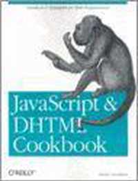 JavaScript & DHTML Cookbook