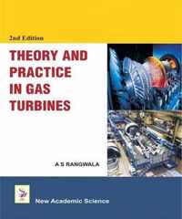 Theory and Practice In Gas Turbines