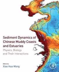 Sediment Dynamics of Chinese Muddy Coasts and Estuaries