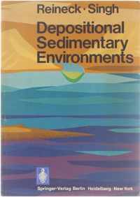 Depositional Sedimentary Environments