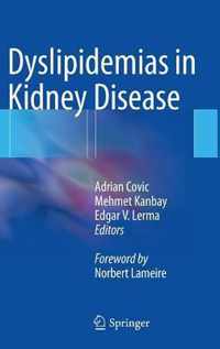 Dyslipidemias in Kidney Disease