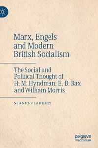 Marx, Engels and Modern British Socialism