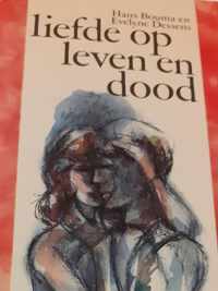 Liefde op leven en dood