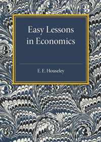 Easy Lessons in Economics