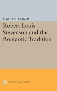 Robert Louis Stevenson and the Romantic Tradition