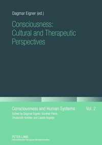 Consciousness: Cultural And Therapeutic Perspectives