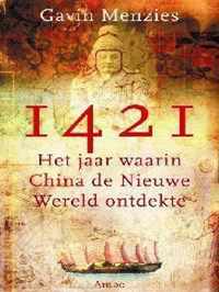 1421 Jaar Waarin China De Nieuwe Wereld