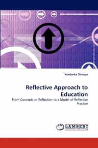 Reflective Approach to Education